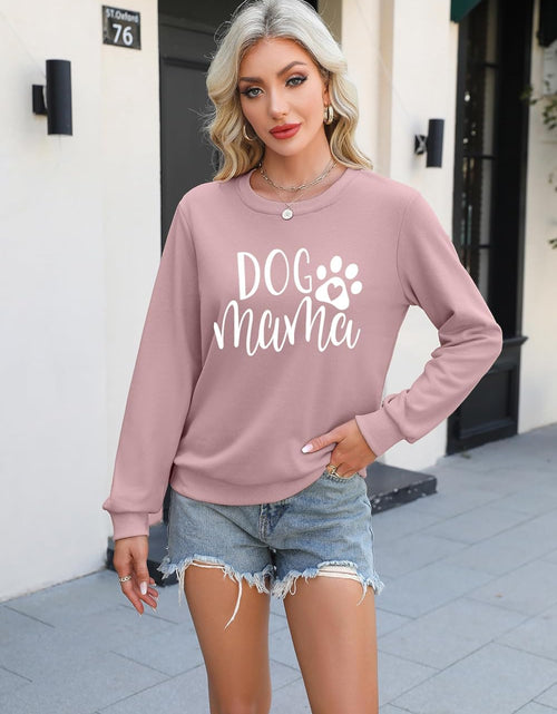 Load image into Gallery viewer, Dog Mom Sweatshirt Women Dog Mama Graphic Shirt Cute Paw Shirts Puppy Lover Pullover Casual Long Sleeve Tee Tops
